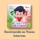 Livro Infantil "Lívia e as Vozes do Coração" - Controle dos pensamentos