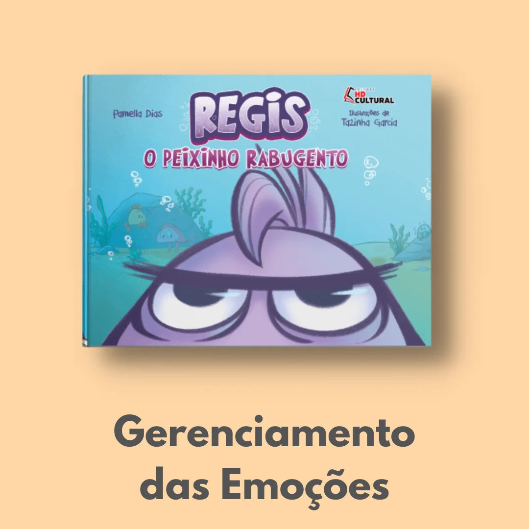 REGIS O PEIXINHO RABUGENTO