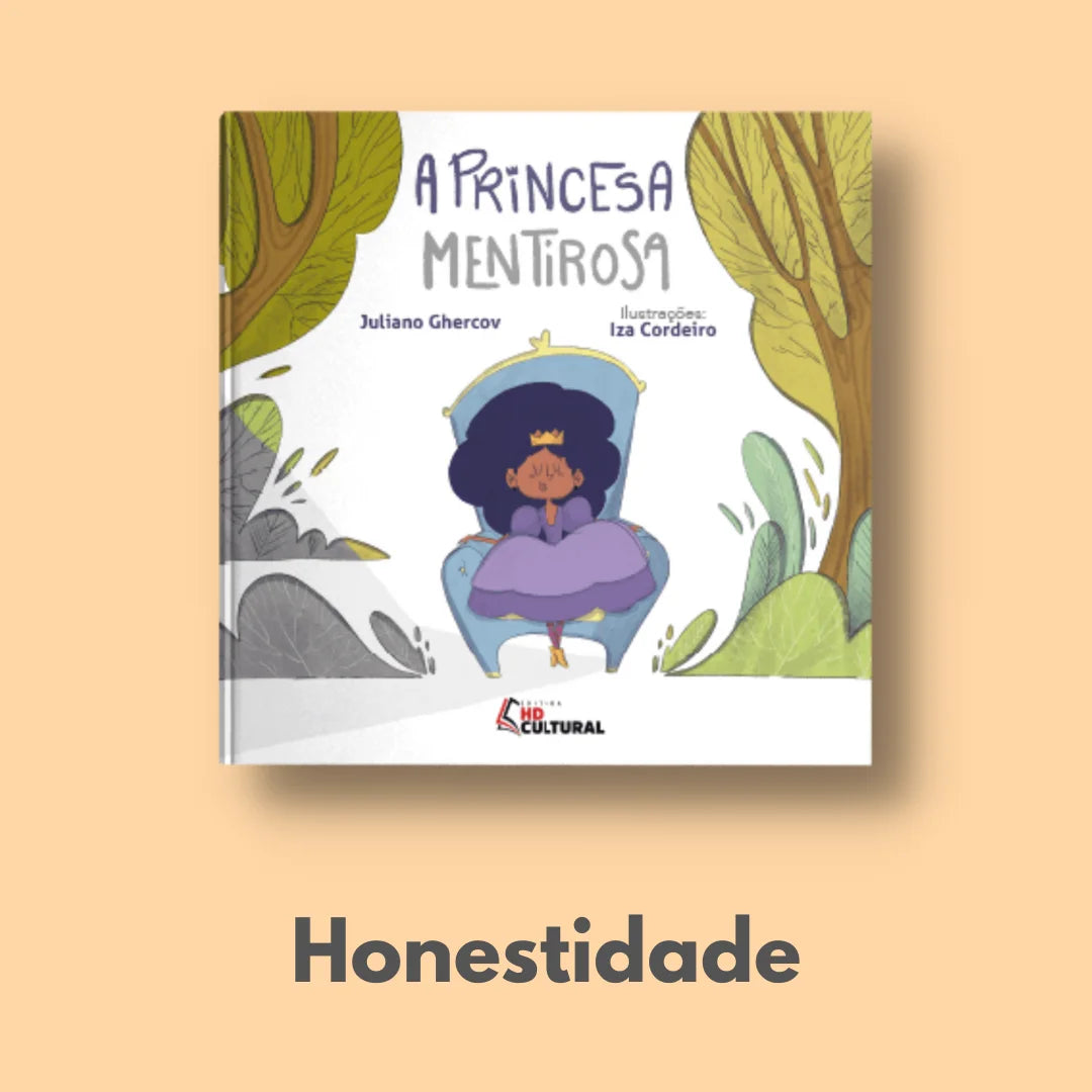 Livro Infantil "A Princesa Mentirosa"