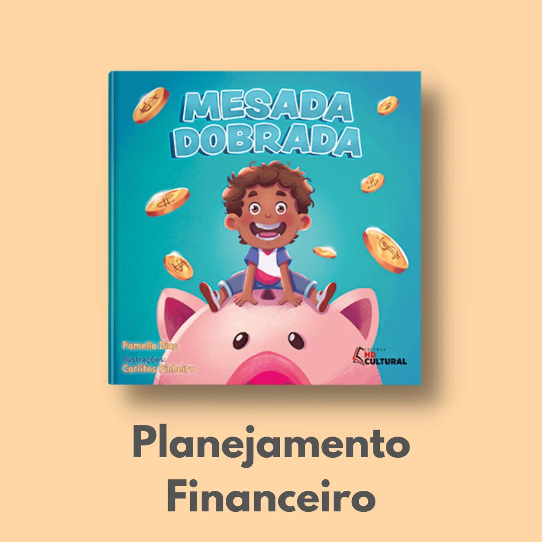 Livro Infantil "Mesada Dobrada" - Controle de impulsos